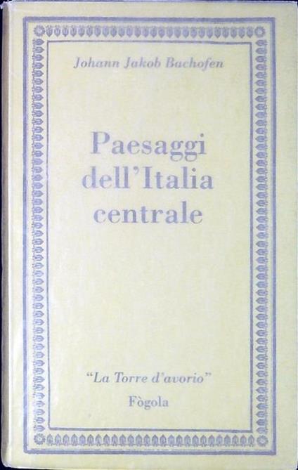 Paesaggi dell'Italia centrale - copertina