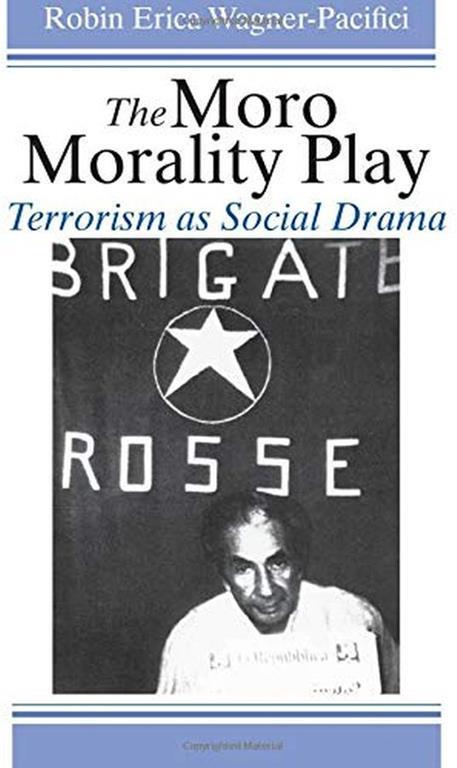 The Moro Morality Play: Terrorism as Social Drama - copertina