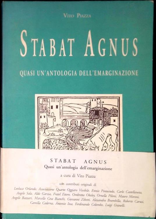 Stabat agnus : quasi un'antologia dell'emarginazione - copertina