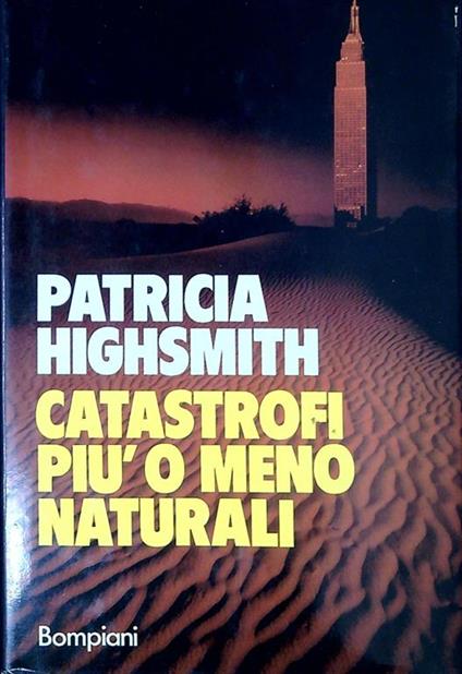 Catastrofi piu o meno naturali - Patricia Highsmith - copertina