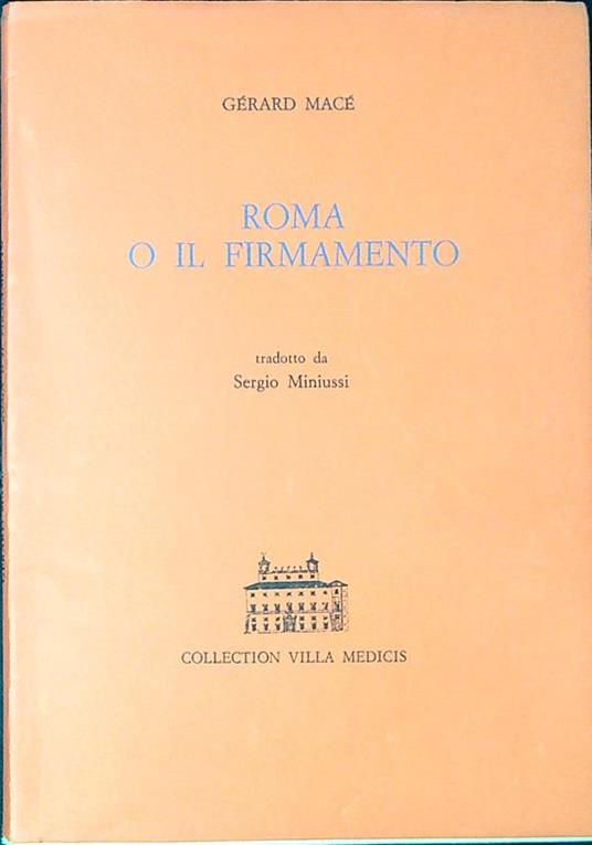 Roma o il firmamento - Gérard Macé - copertina