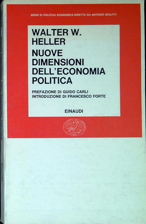 Nuove dimensioni dell'economia politica - Walter W. Heller - copertina