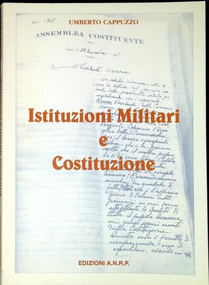 Istituzioni militari e Costituzione - Umberto Cappuzzo - copertina