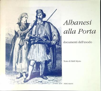 Albanesi alla porta : documenti dell'esodo - copertina