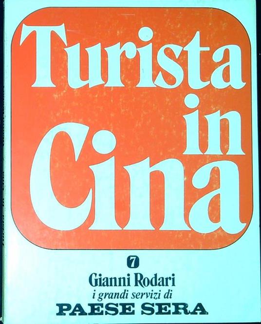 Turista in Cina - Gianni Rodari - copertina