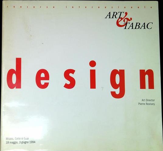 Art&Tabac : Design - Pierre Restany - copertina