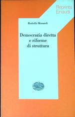 Democrazia diretta e riforme di struttura