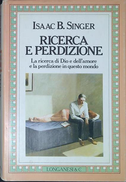 Ricerca e perdizione - Isaac Bashevis Singer - copertina