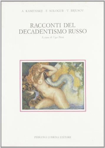 Racconti del decadentismo russo - Anatolij Kamenskij - copertina