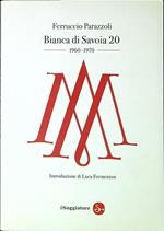 Bianca di Savoia 20 1960-1970