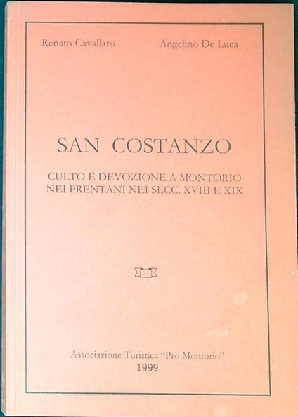 San Costanzo. culto e devozione a montorio nei frentani nei secc. XVIII e XIX - Cavallaro - copertina