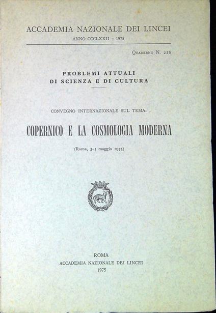 Copernico e la cosmologia moderna - Autori Vari - copertina