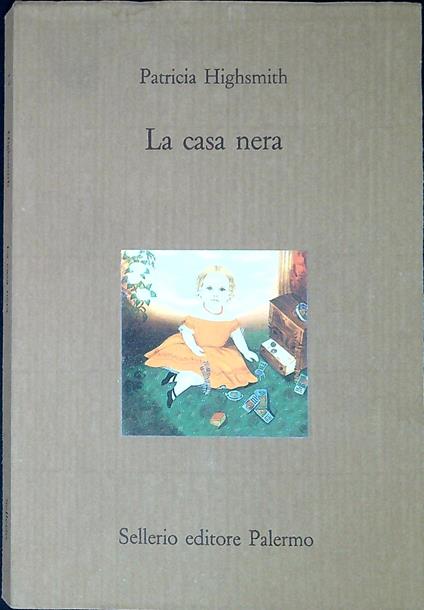 La casa nera - Patricia Highsmith - copertina