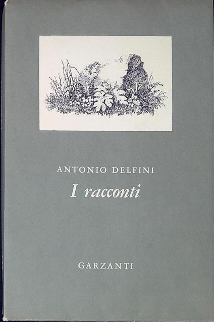 I racconti - Antonio Delfini - copertina