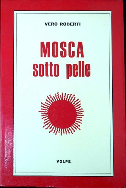 Mosca sotto pelle - Vero Roberti - copertina