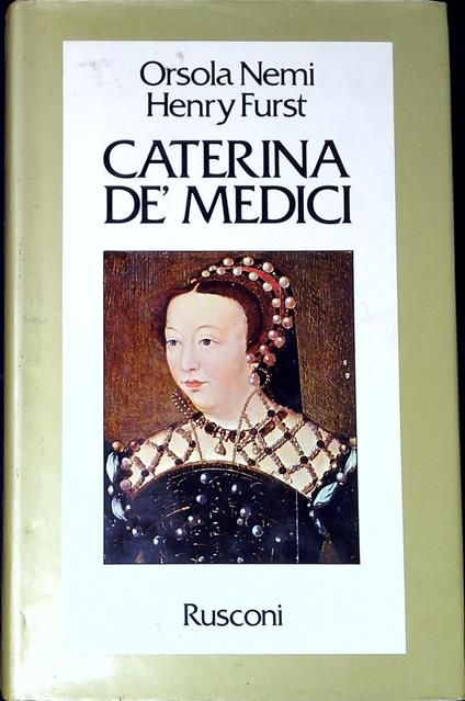 Caterina de' Medici - Orsola Nemi - copertina