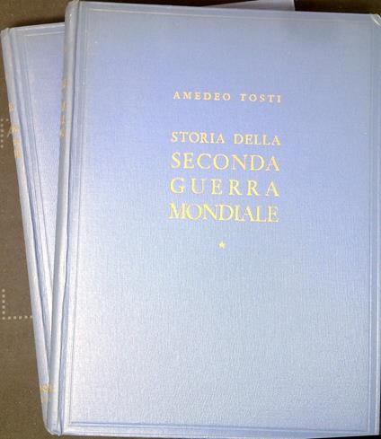 Storia della seconda guerra mondiale - Amedeo Tosti - copertina