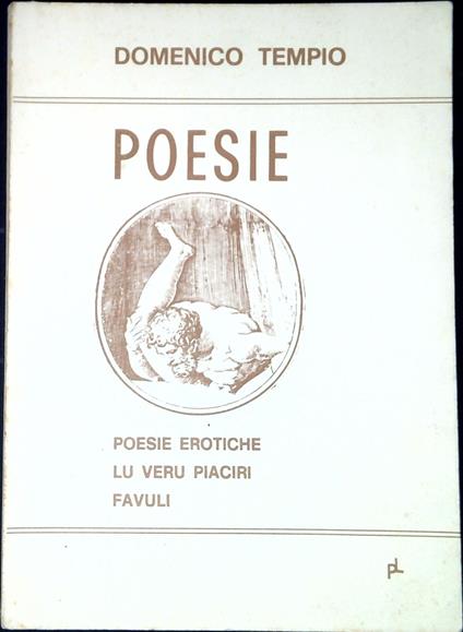 Poesie : Poesie erotiche, Lu veru piaciri, Favuli - Domenico Tempio - copertina