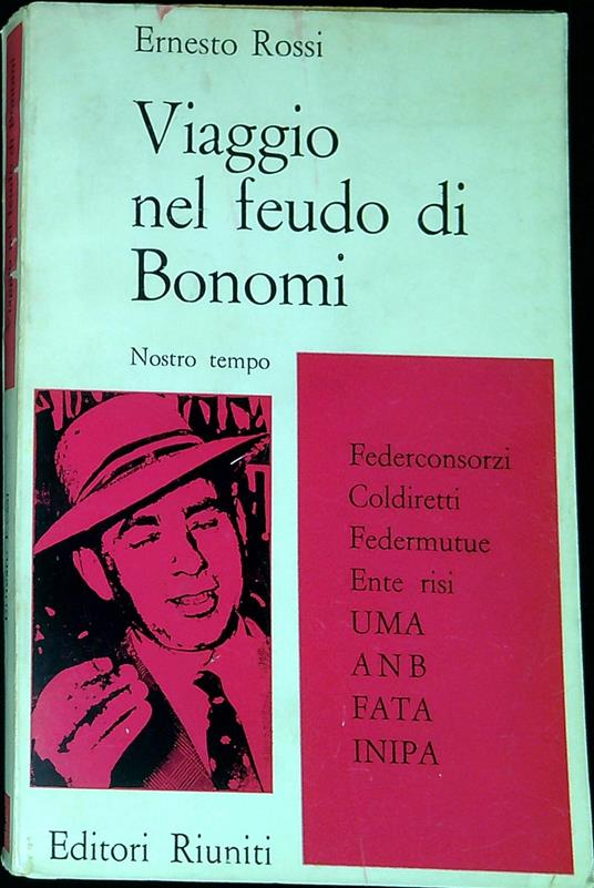 Viaggio nel feudo di Bonomi - Ernesto Rossi - copertina