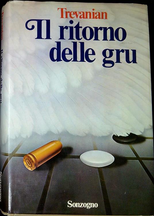 il ritorno delle gru - Trevanian - copertina