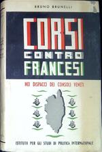 Corsi contro francesi nei dispacci dei consoli veneti