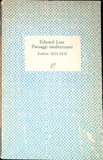 Paesaggi mediterranei : lettere 1833-1858