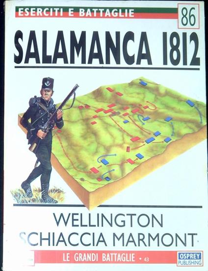 Salamanca 1812 : Wellington schiaccia Marmont - Iain Fletcher - copertina