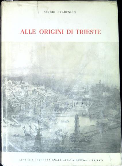 Alle origini di Trieste - copertina