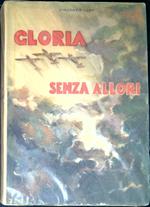 Gloria senza allori