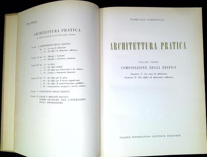 Architettura pratica vol. 1: Composizione degli edifici. Sezione 1, La casa di abitazione Sezione 2, Gli edifici di abitazione collettiva - Pasquale Carbonara - copertina