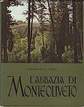 L' Abbazia di Monteoliveto - Enzo Carli - copertina