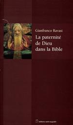 La paternitÃ© de Dieu dans la Bible