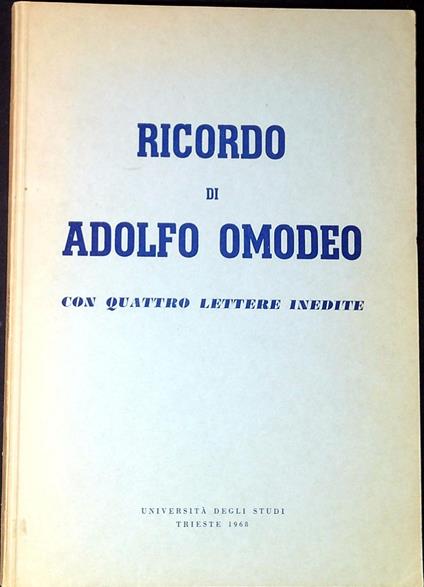 Ricordo di Adolfo Omodeo : con quattro lettere inedit - Adolfo Omodeo - copertina