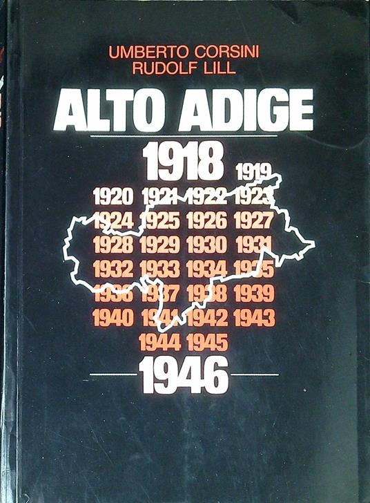 Alto Adige 1918-1946 - copertina