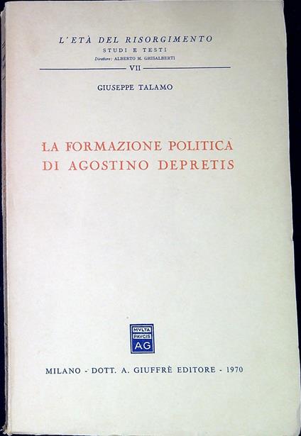 La formazione politica di Agostino Depretis - Giuseppe Talamo - copertina