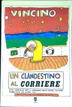 Un clandestino al Corriere