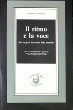 Il ritmo e la voce : alle sorgenti del teatro della crudeltà