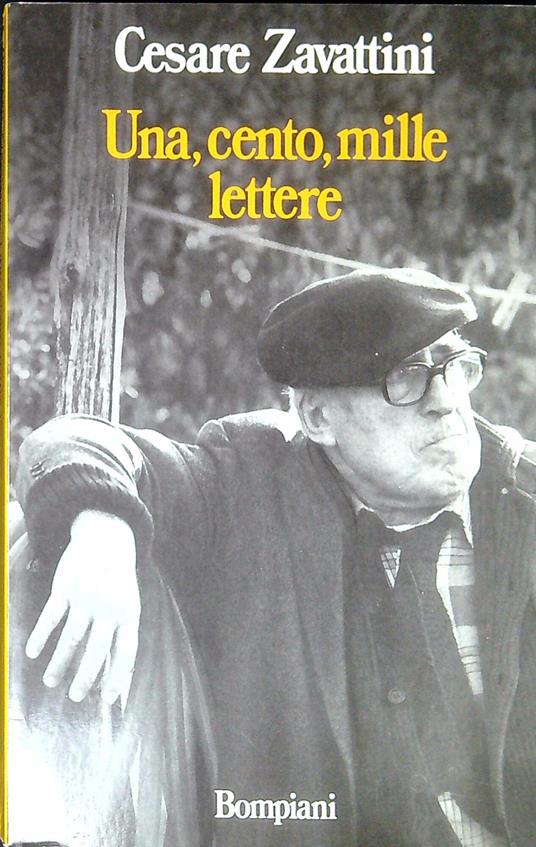 Una, cento, mille lettere - Cesare Zavattini - copertina