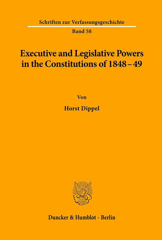 Executive and Legislative Powers in the Constitutions of 1848-49 - copertina