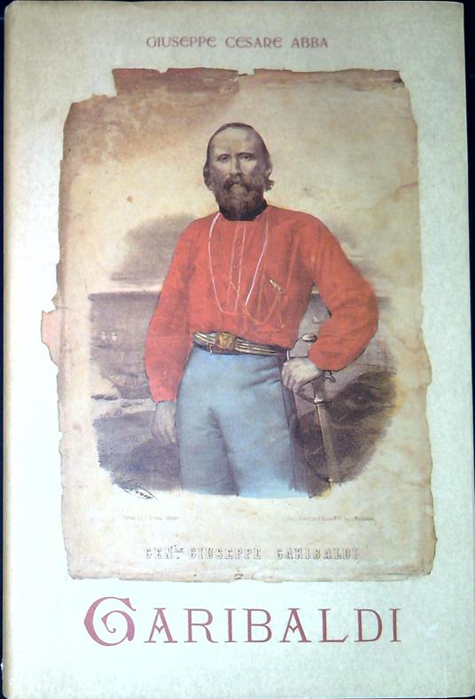 Garibaldi - Giuseppe Cesare Abba - copertina