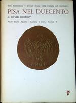Pisa nel Duecento : vita economica e sociale d'una città italiana nel Medioevo
