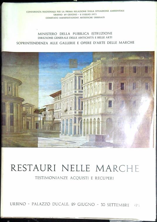 Restauri nelle Marche vol.2: Testimonianze acquisti e recuperi - copertina