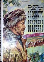 Davy Crockett sul sentiero di guerra