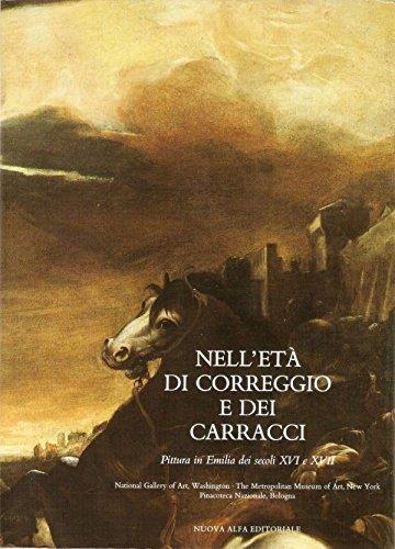 Correggio - Nell'età di Correggio e dei Carracci, pittura in Emilia dei secoli XVI e XVII - copertina