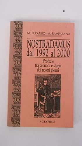 Nostradamus dal 1992 al 2000 - M. Ferrario - copertina