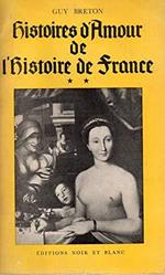 Histoire d'Amour de l'histoire de France volume 2