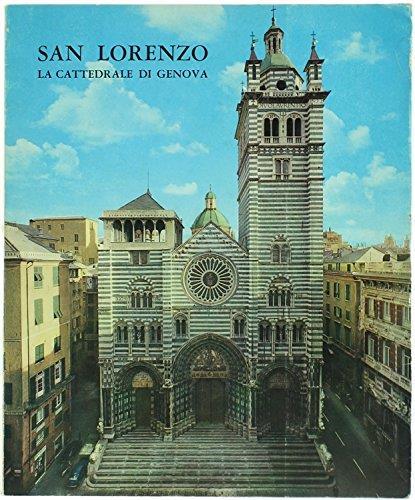 San Lorenzo - La Cattedrale Di Genova - Carlo Ceschi - copertina