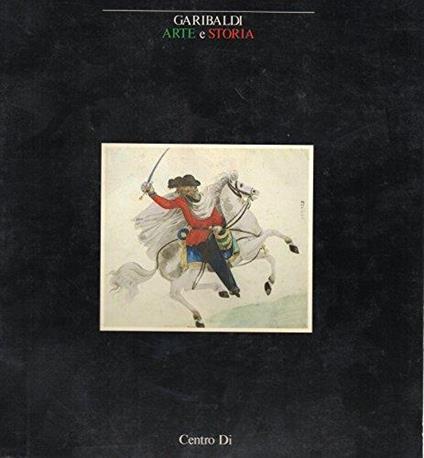 Garibaldi Arte e Storia 1982 - copertina