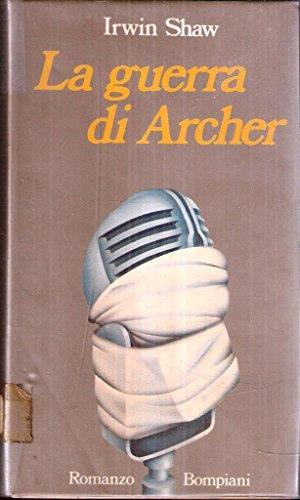 La guerra di Archer - Irving Shaw - copertina