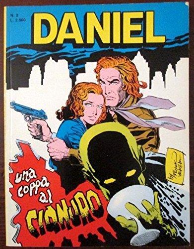 Daniel. Una coppa al cianuro. N.2. Mag. 1992 - Max Bunker - copertina